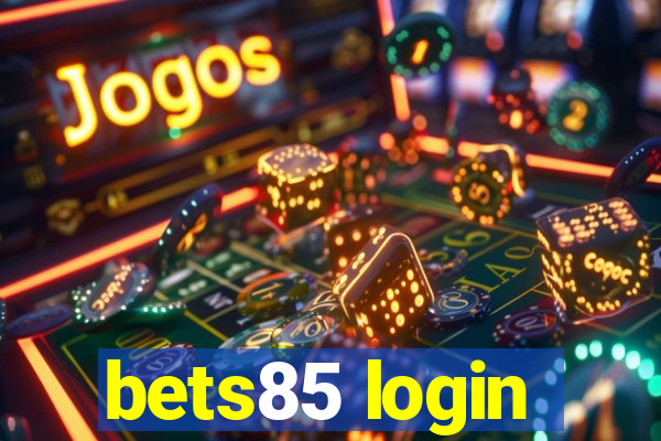 bets85 login